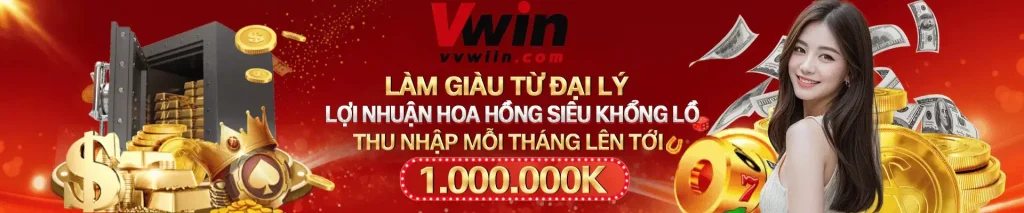 Đại lý tại Vwin99 com nhận tiền 18.888k